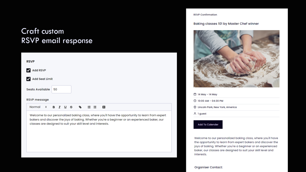 Has RSVP feature with customized email responses