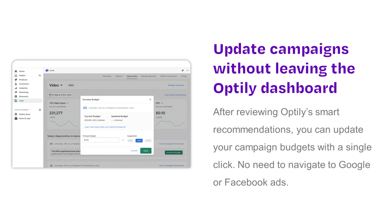 Instantly update campaign budgets without leaving your store