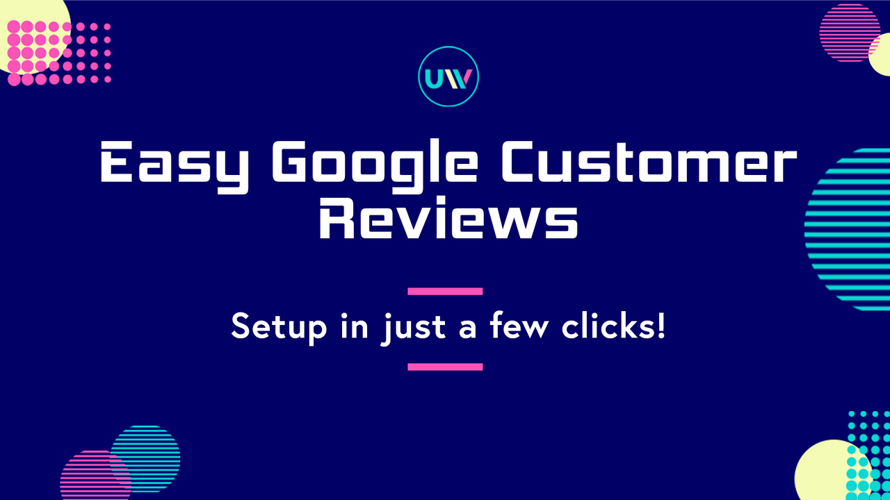Easy Google Customer Reviews
