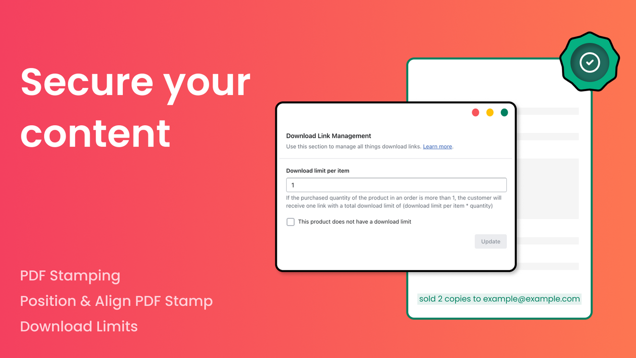 Secure your content with Download limits and PDF stamping