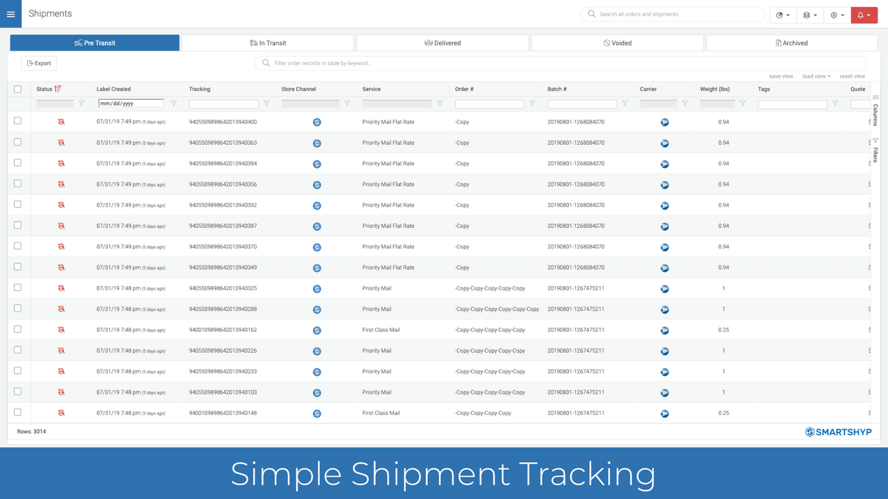 Manage tracking and progress of your shipments.