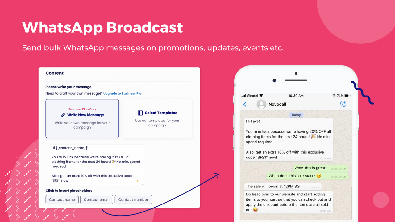 Send WhatsApp campaigns for promotions and sales.