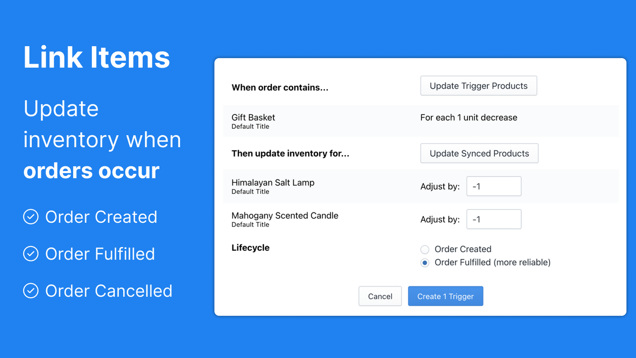 Order based triggers