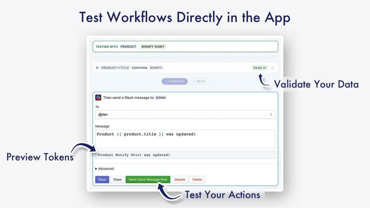 Test your workflows directly from the app