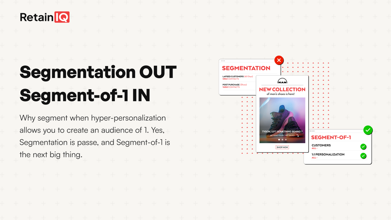 Segmentation Out, Segment of 1 IN