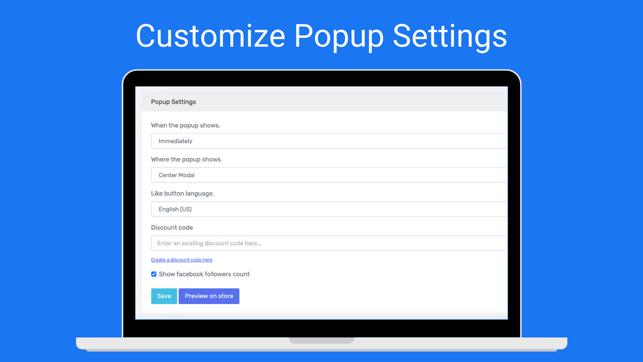 Customize Your Popup Settings