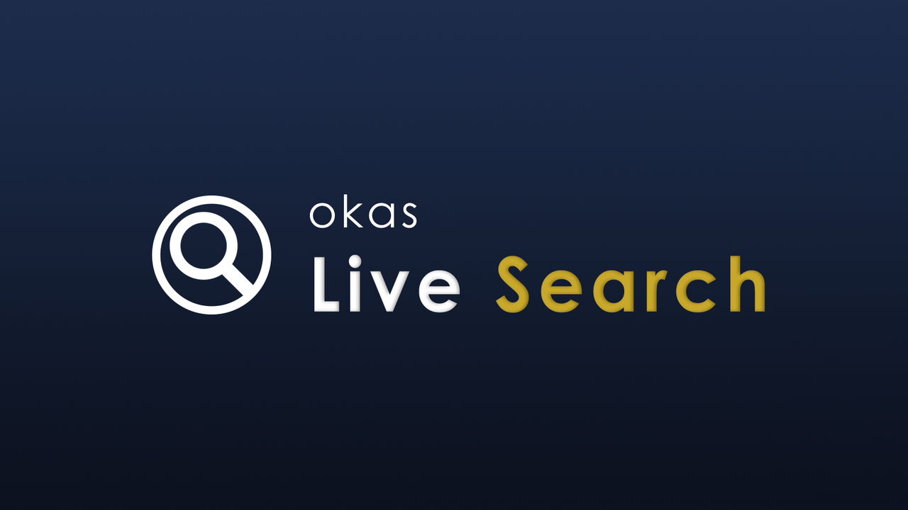 Okas Live Search & Filter