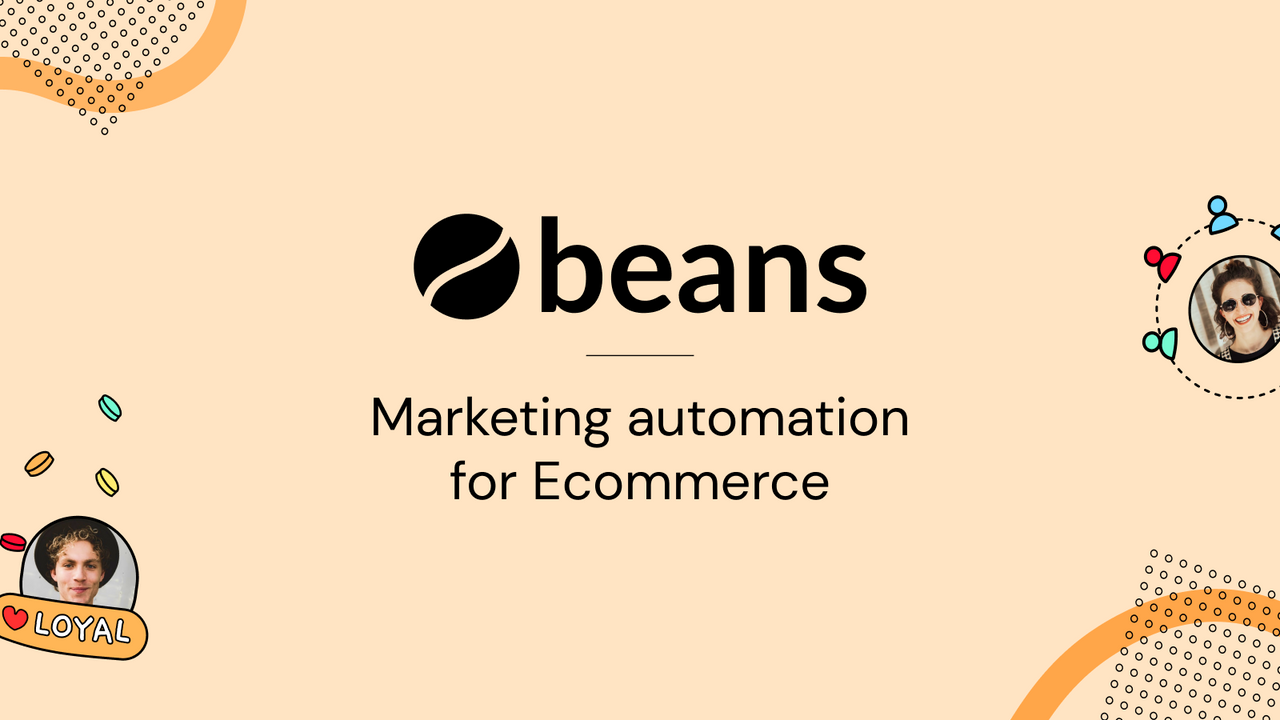 Beans - Marketing automation for ecommerce