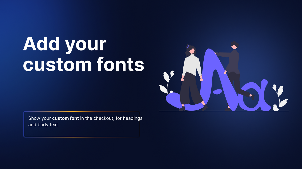 Configure custom fonts