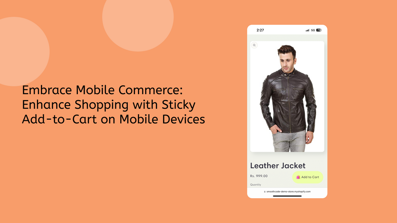 FoxCartPro's sticky cart feature for mobile sales