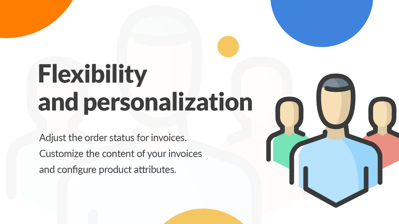 Flexibility and personalization