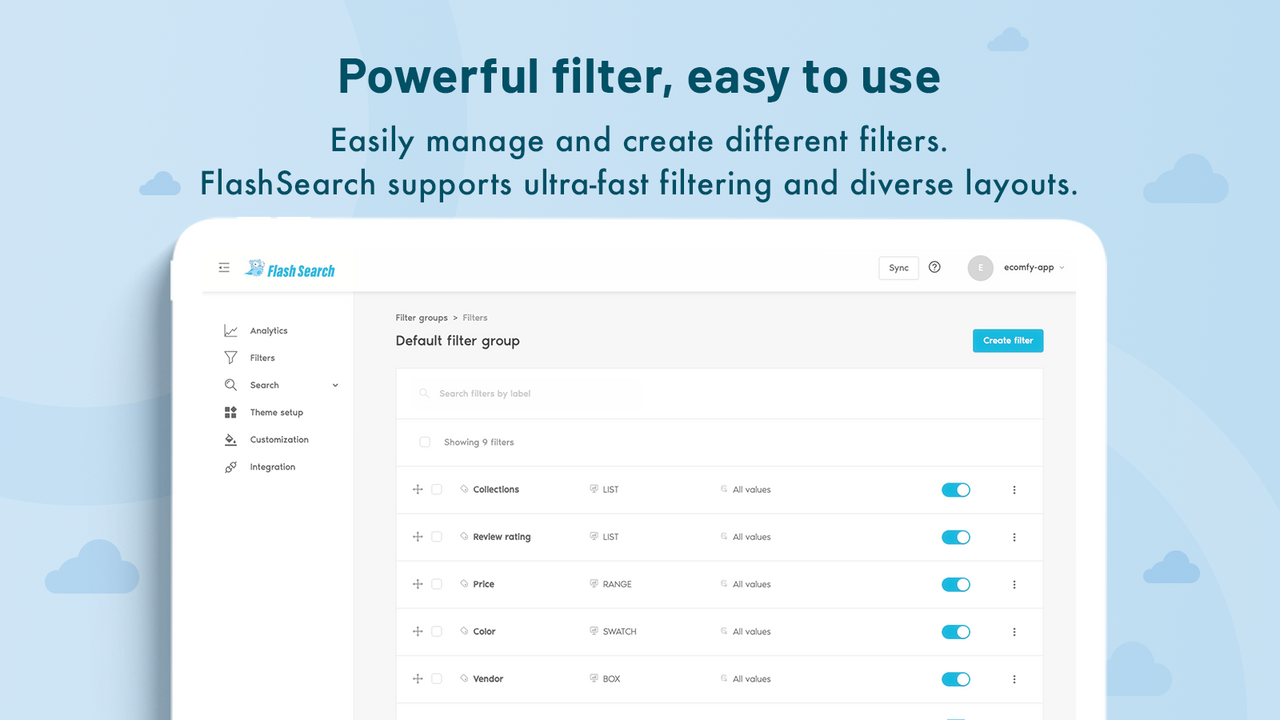 Dynamic filter and easy to use