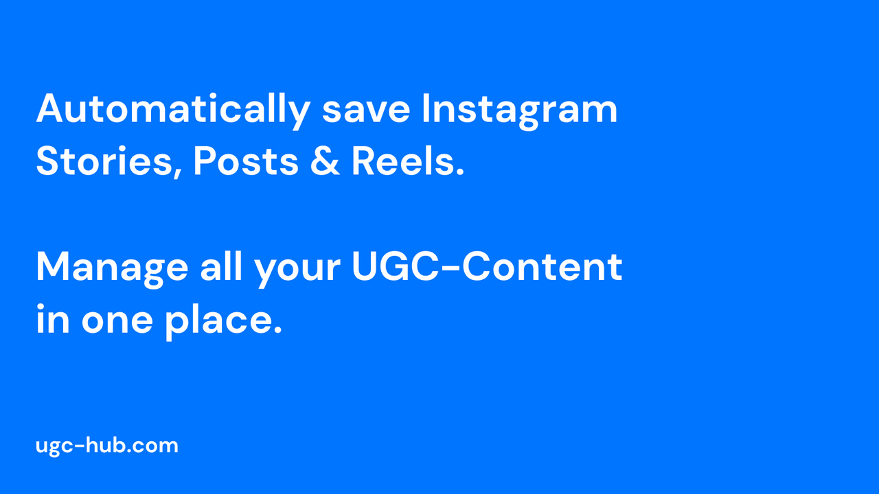 instagram user generated content save UGC incentive ugc