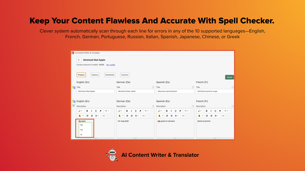 Keep your content flawless and accurate with spell checker.