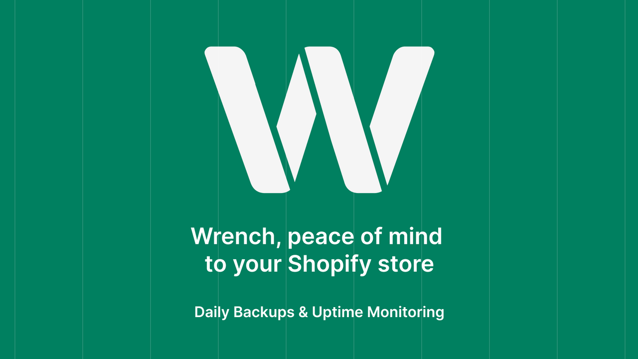 Wrench: Backup & Store Monitor
