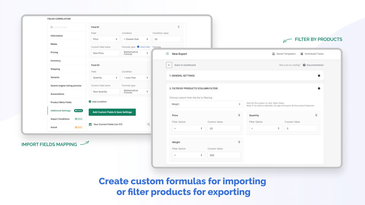 Use custom formulas for importing or filter products for export