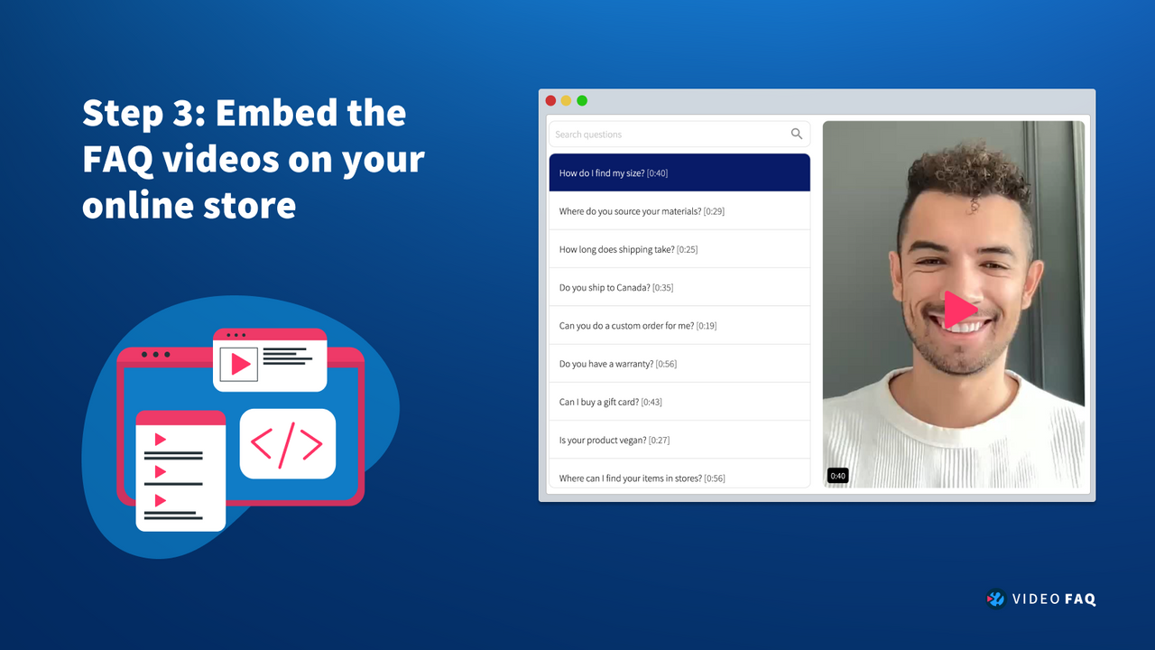Step 3: Embed the FAQ videos on your online store