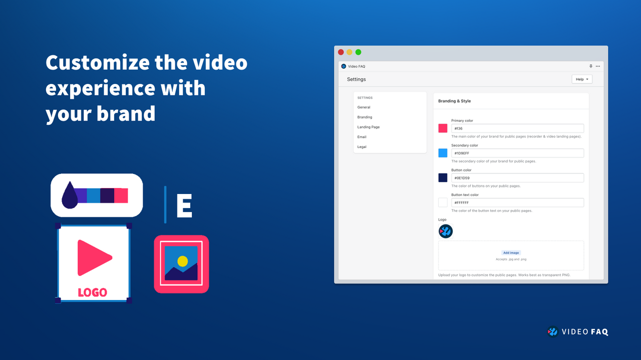 Customize the video experience of your brand on Video FAQ