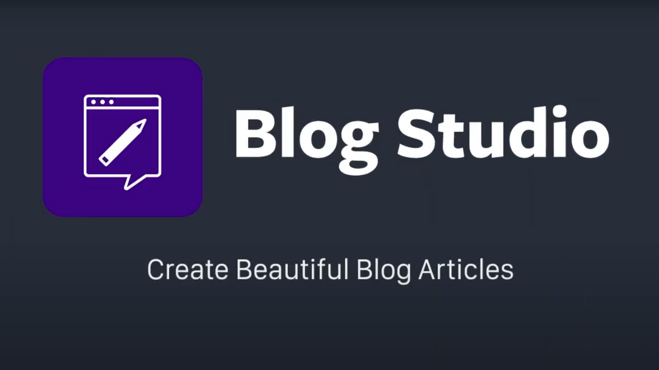 Create beautiful blog articles with Blog Studio.