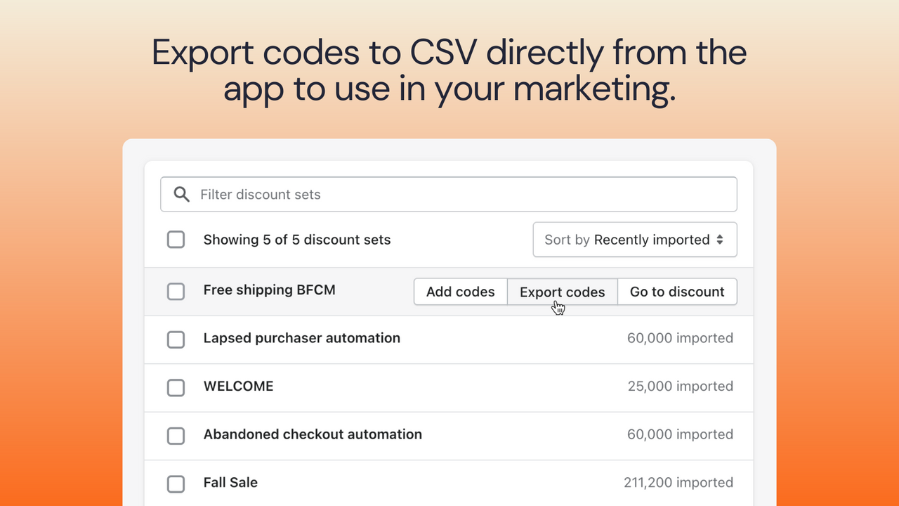 Export unique discount codes to CSV to use in your marketing.