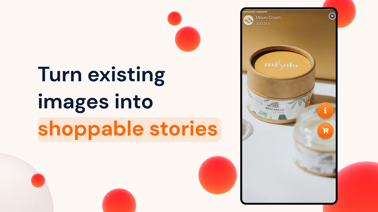 Turn existing images into shoppable stories