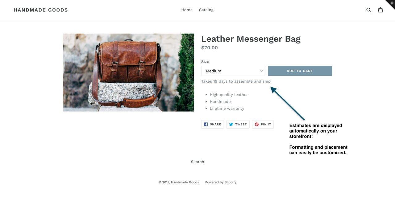Estimates are automatically displayed on your storefront! Format