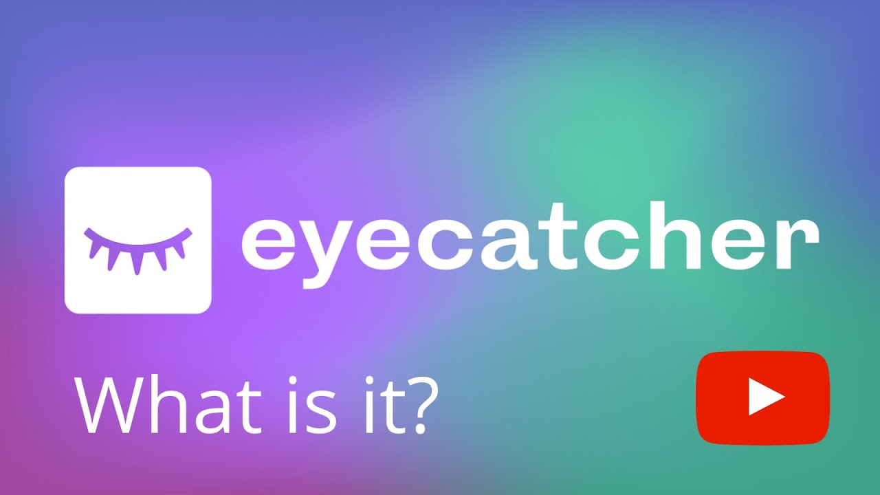 EyeCatcher