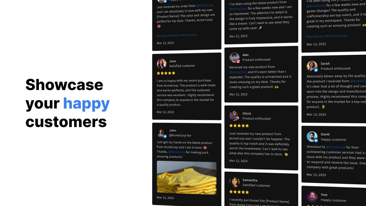 Boost sales with social proof: showcase customer testimonials in multiple formats.