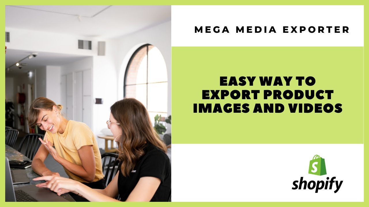 Export all your store media with one click using Mega Media Exporter.