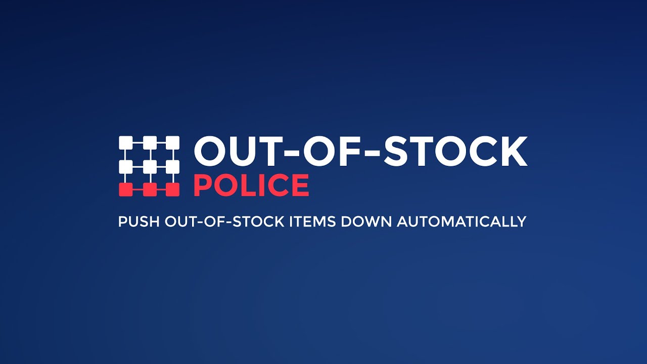 Out‑of‑Stock Police