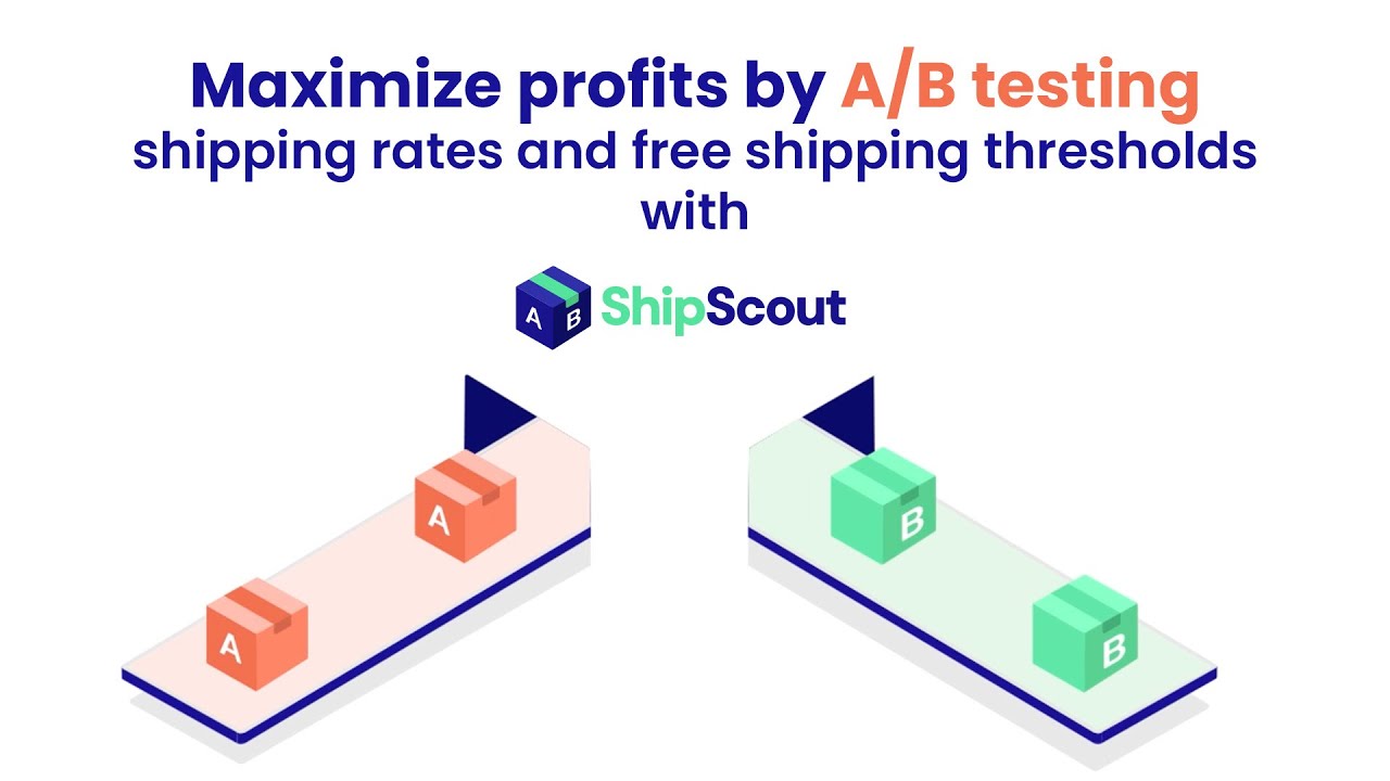 ShipScout ‑ A/B Test Shipping
