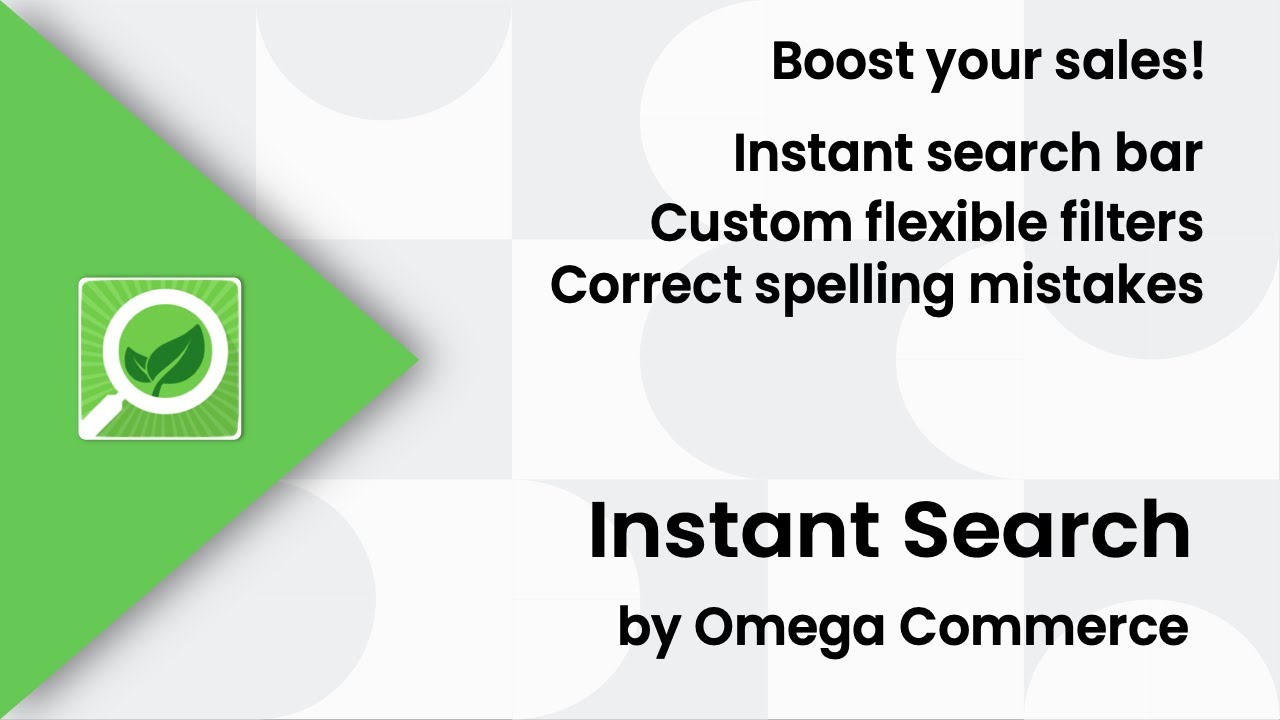 Instantly guide customers to desired products with Omega Instant Search for increased sales.