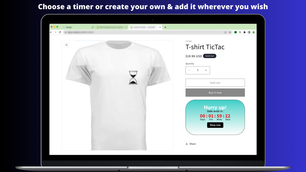 Choose or create a countdown timer as you wish & boost sales.