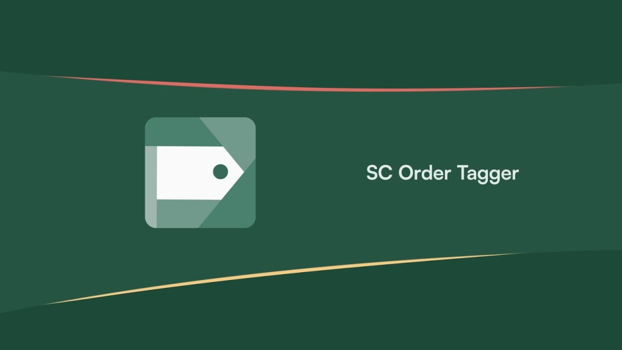 SC Order Tags & Flows