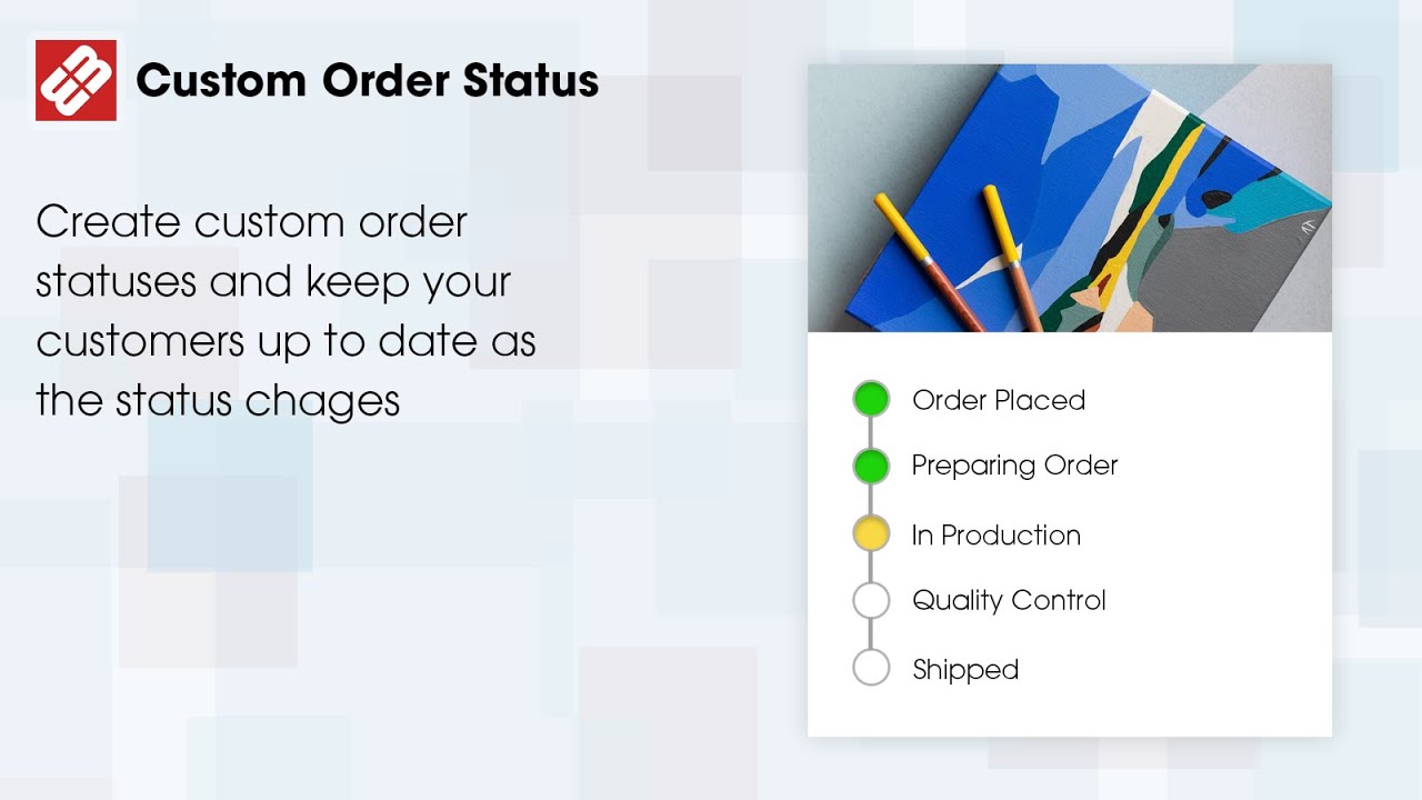 Track & notify order progress to boost customer loyalty & save time.