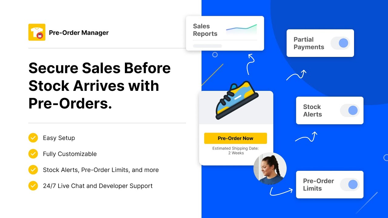 Enable pre-orders, capture missed sales, offer flexible payment options, and generate hype for product launches.