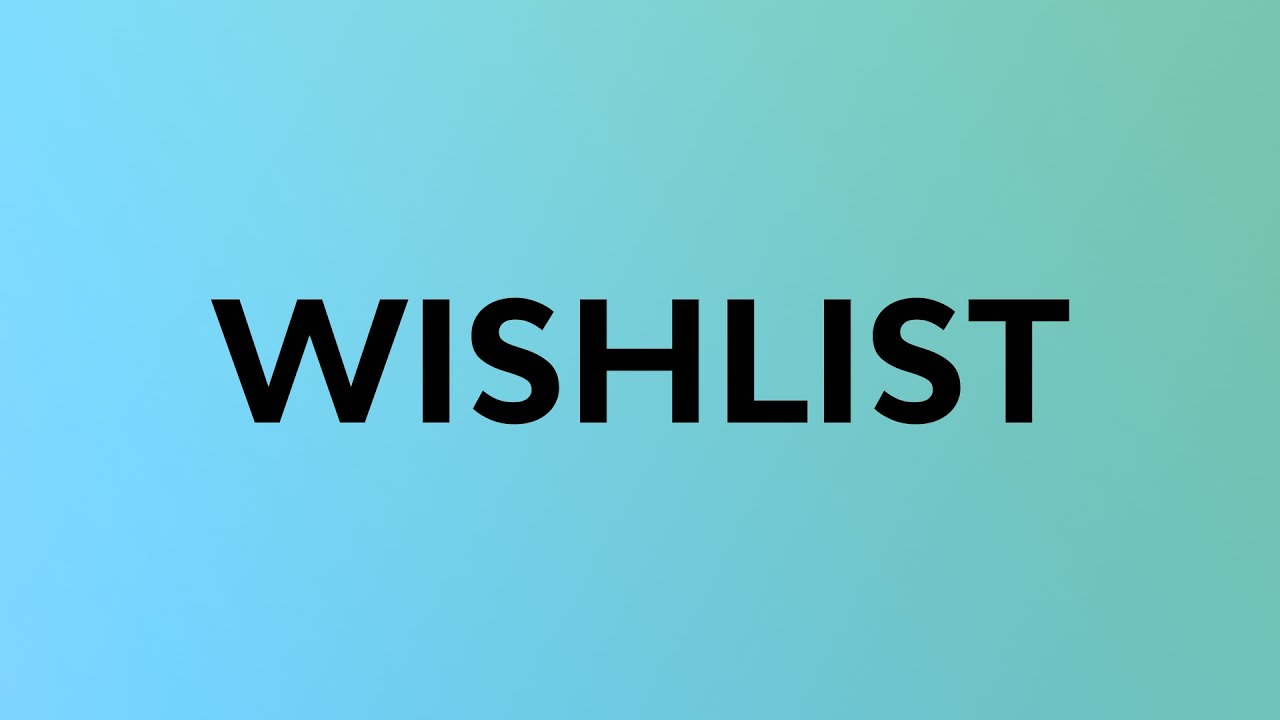 Efficient wishlist app with multiple features and customization options.