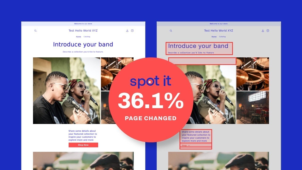 Find mistakes before your customers do with Spot It, a visual store bug finder for Shopify.