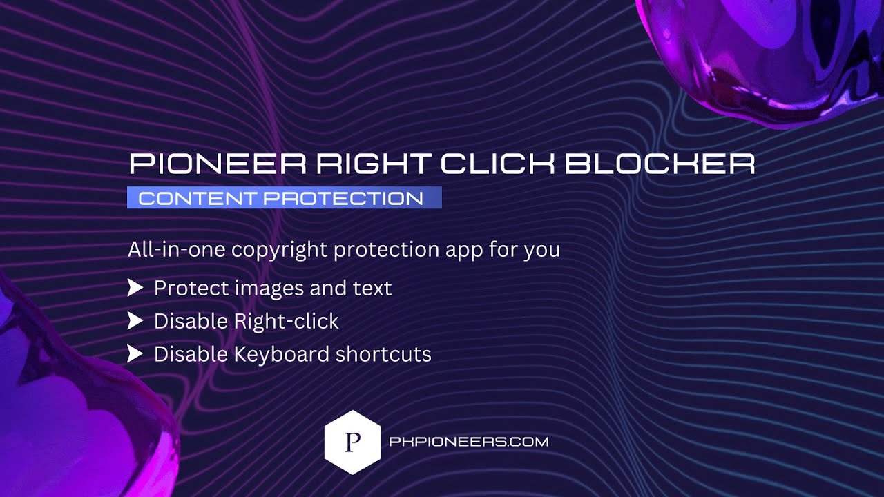 Protect your store content and images from copycat stores with Pioneer Right Click Blocker.