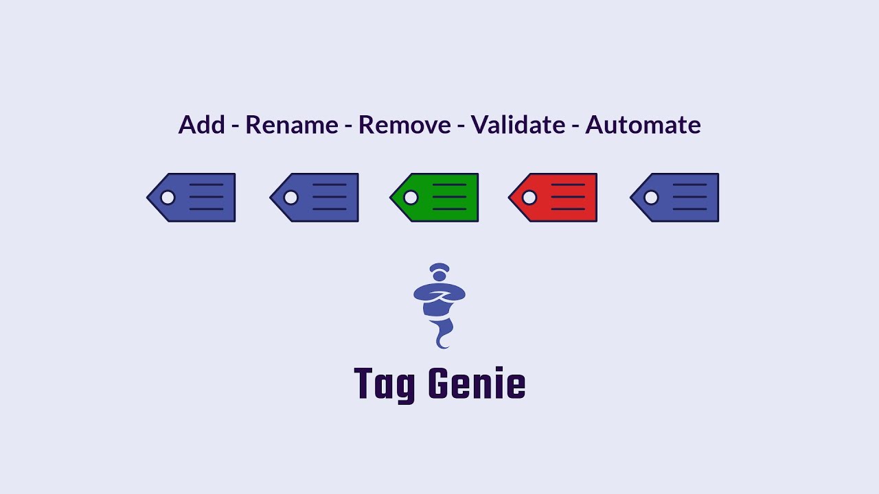 Tag Genie ‑ Edit & Automate