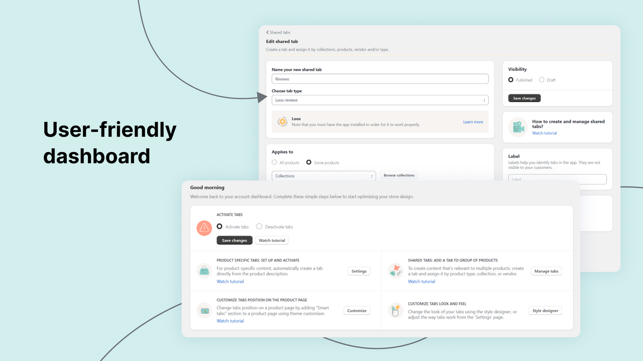User-friendly dashboard to set up tabs for Shopify store
