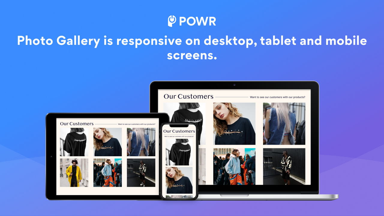 Enjoy fully responsive photo galleries on all devices