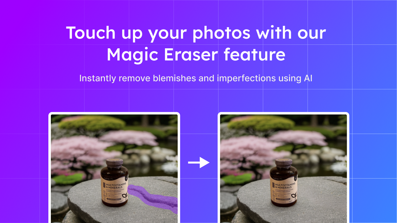 Touch up your photos with our Magic Eraser feature