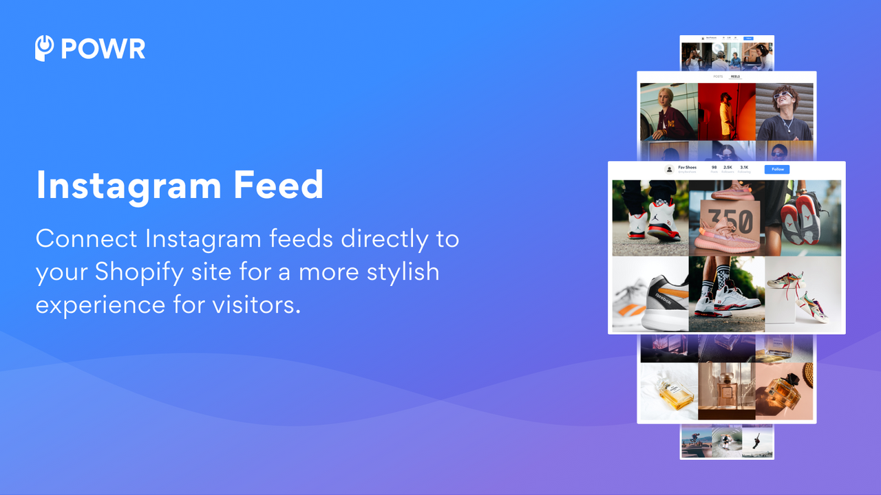 Add your Instagram feed + Reels to your store for more sales