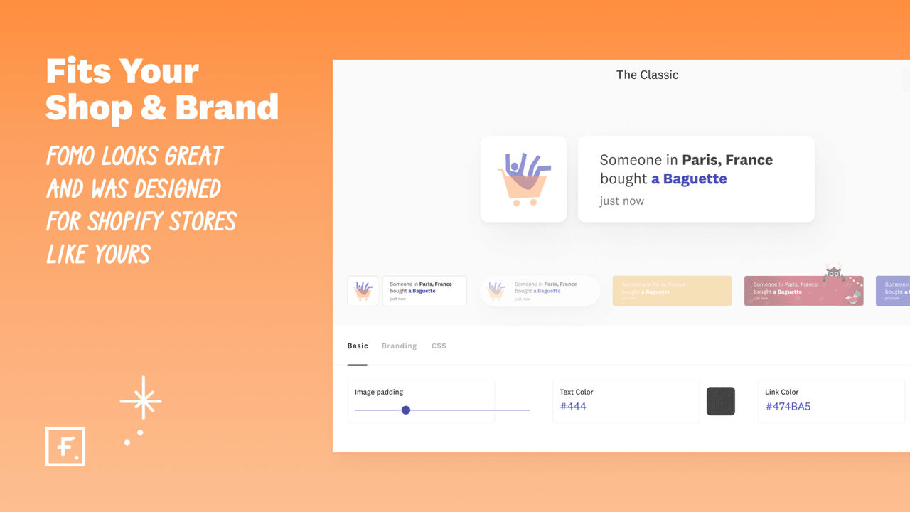 Fomo Builder: Match with your Shop & Brand