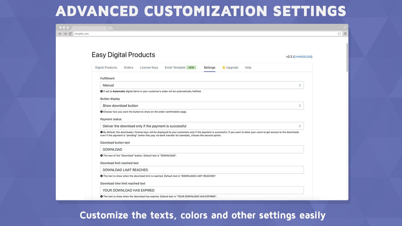 Customize the texts, colors and other settings easily!