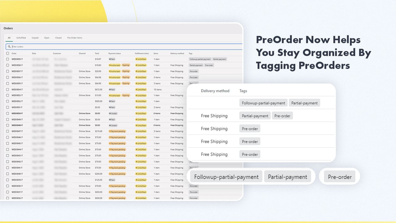 Pre Order Now helps you stay organized by tagging pre-orders