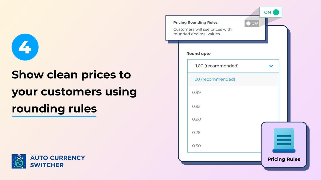 Show clean prices to your customers using rounding rules