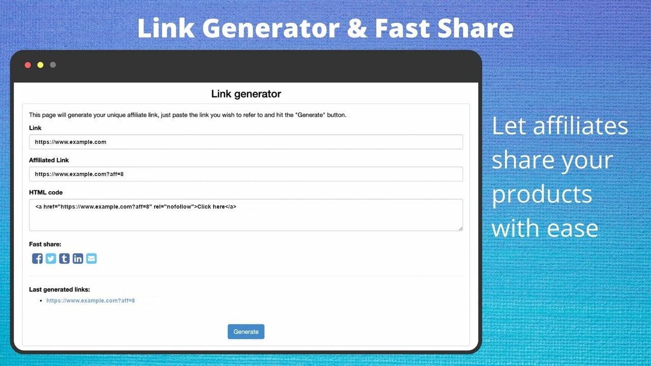 Link Generator - Let affiliates share your products with ease