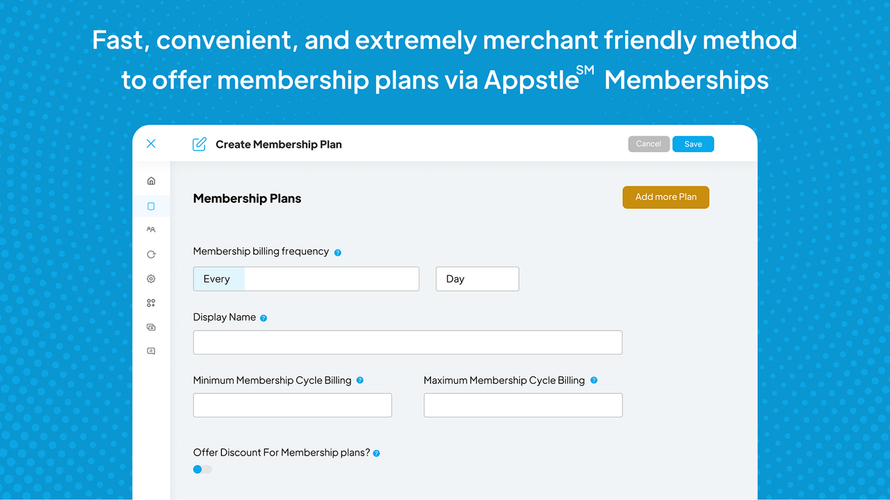 Easy to set-up membership plans.